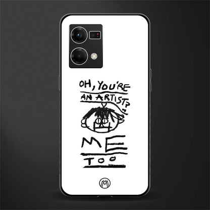you're an artist back phone cover | glass case for oppo f21 pro 4g
