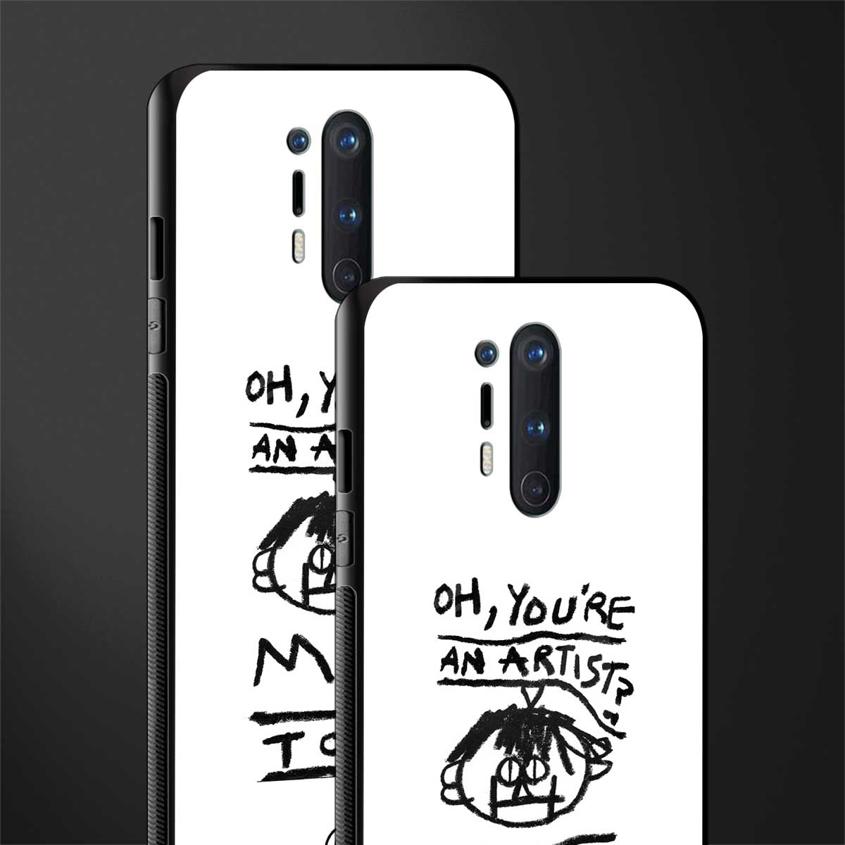 you're an artist glass case for oneplus 8 pro image-2