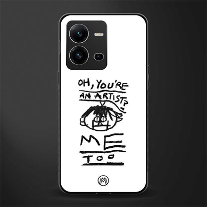 you're an artist back phone cover | glass case for vivo v25-5g