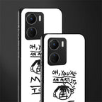you're an artist back phone cover | glass case for vivo y16