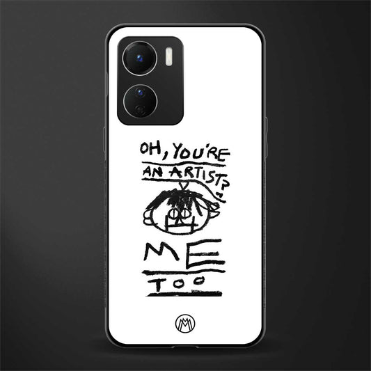 you're an artist back phone cover | glass case for vivo y16