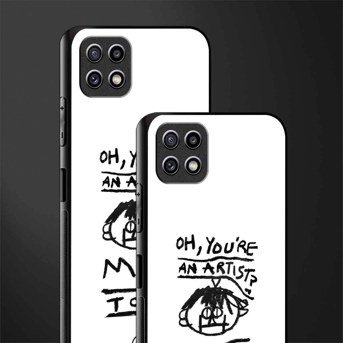 you're an artist back phone cover | glass case for samsung galaxy f42