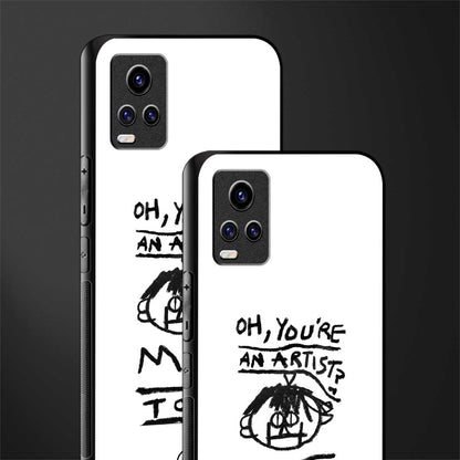 you're an artist back phone cover | glass case for vivo v21e 4g