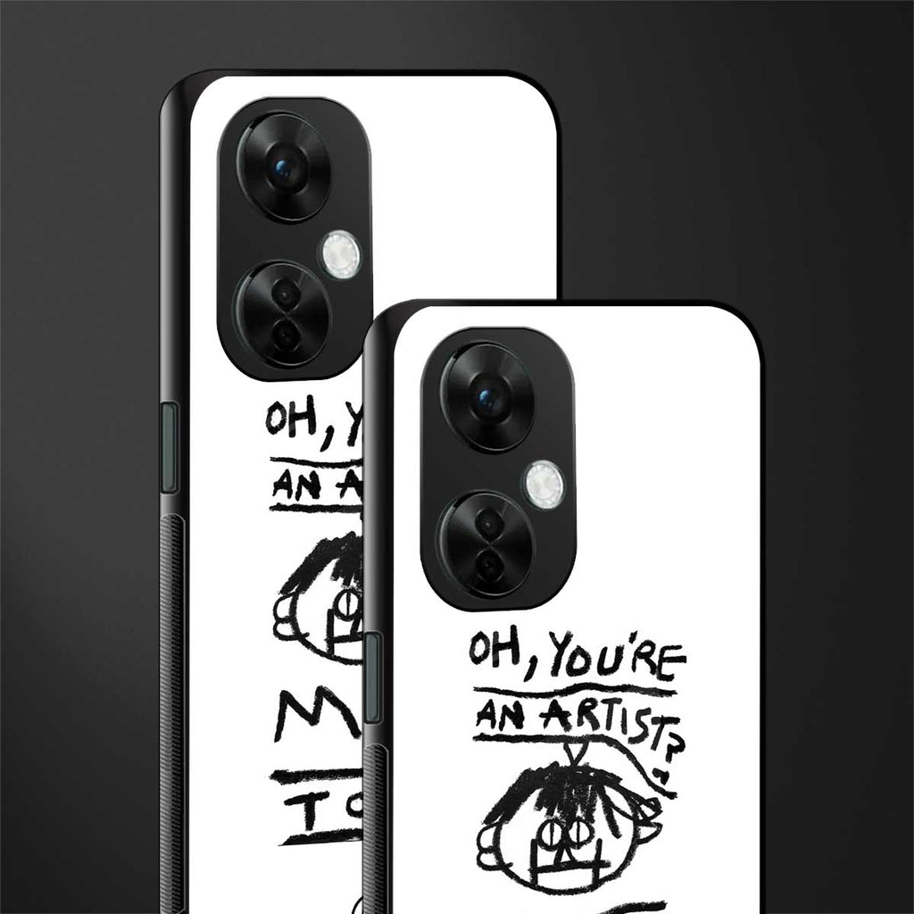 you're an artist back phone cover | glass case for oneplus nord ce 3 lite