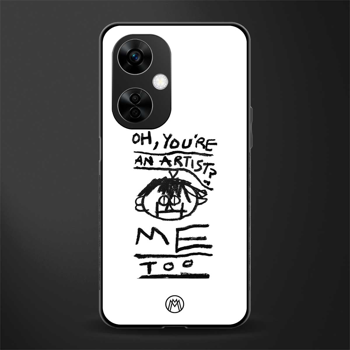 you're an artist back phone cover | glass case for oneplus nord ce 3 lite
