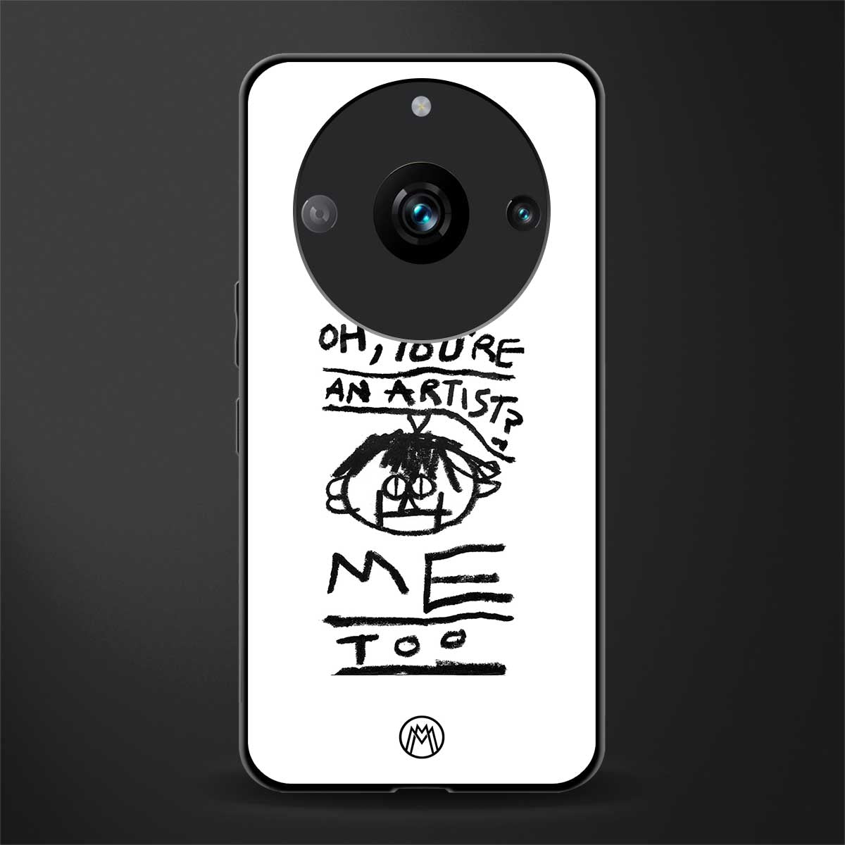 you're an artist back phone cover | glass case for realme 11 pro 5g