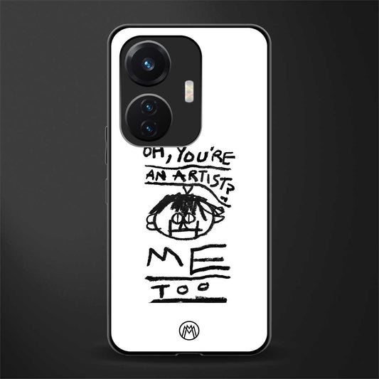 you're an artist back phone cover | glass case for vivo t1 44w 4g