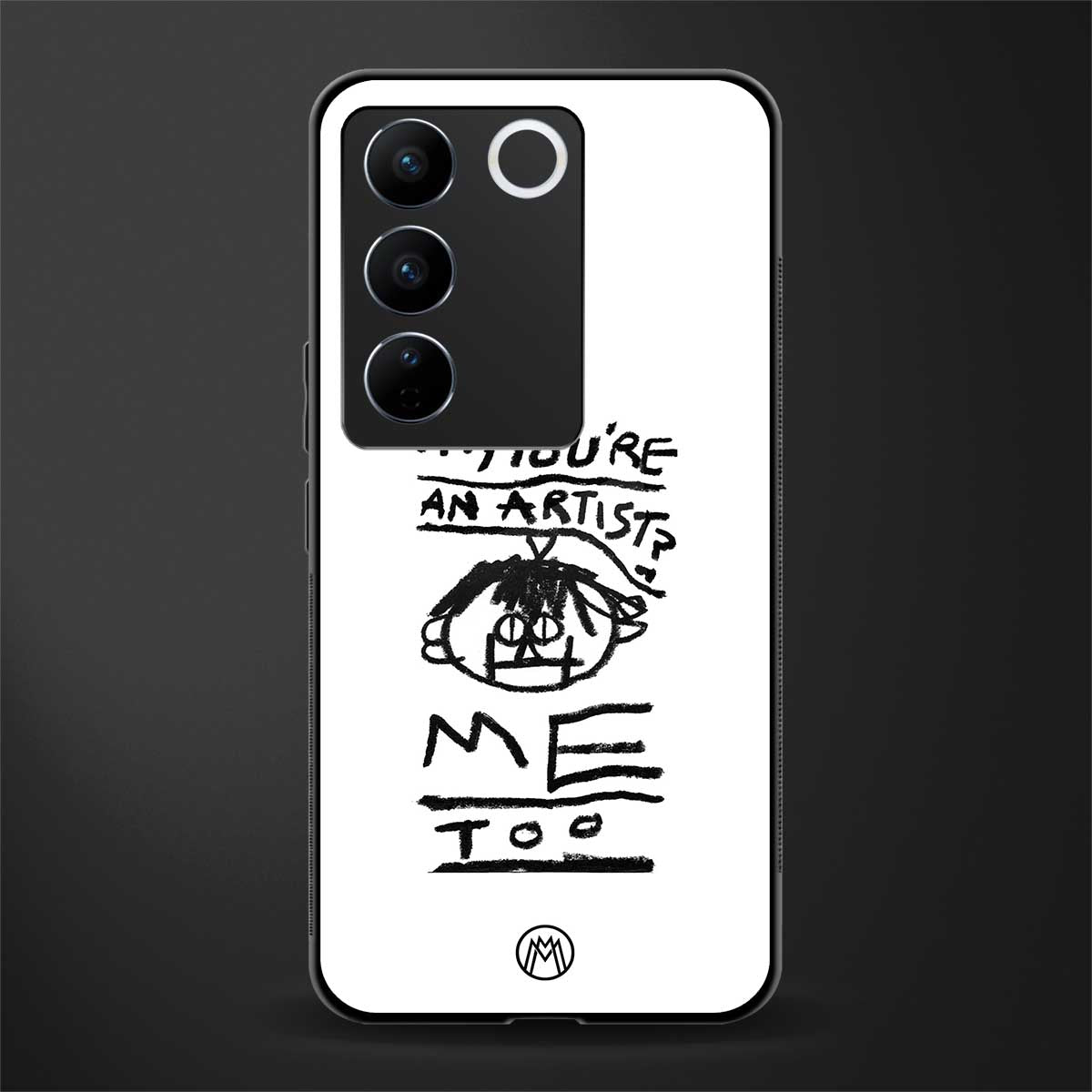 you're an artist back phone cover | glass case for vivo v27 pro 5g
