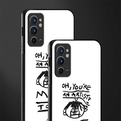 you're an artist glass case for oneplus 9rt image-2