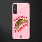 you're fierce glass case for oppo reno 3 pro image