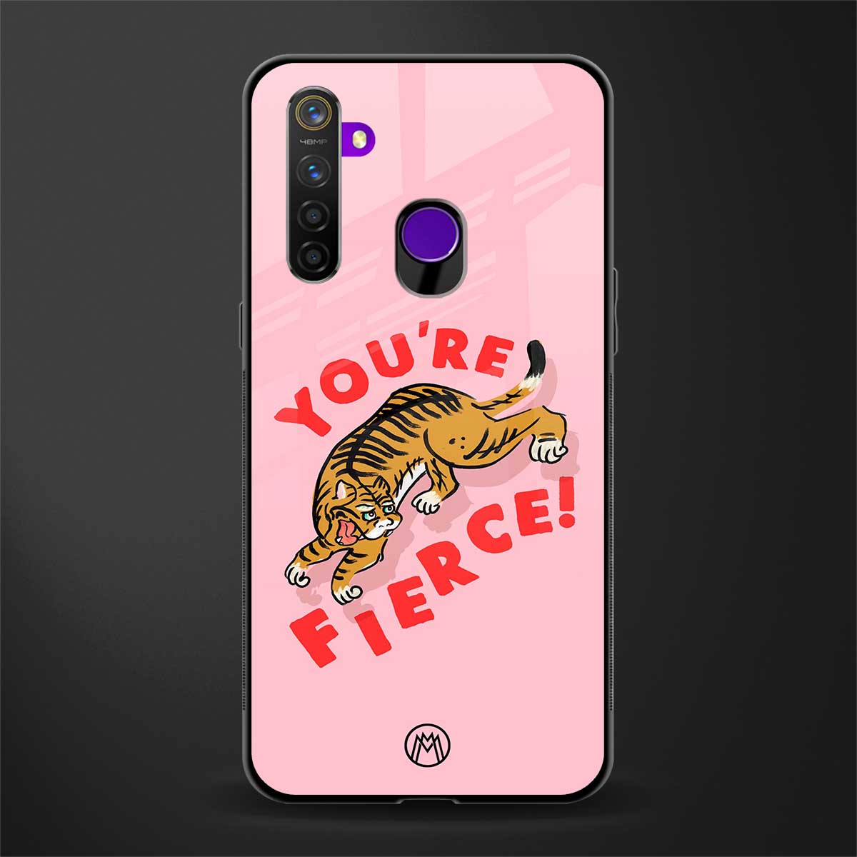 you're fierce glass case for realme 5 image