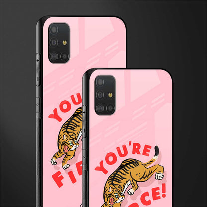 you're fierce glass case for samsung galaxy a51 image-2
