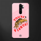 you're fierce glass case for redmi note 8 pro image