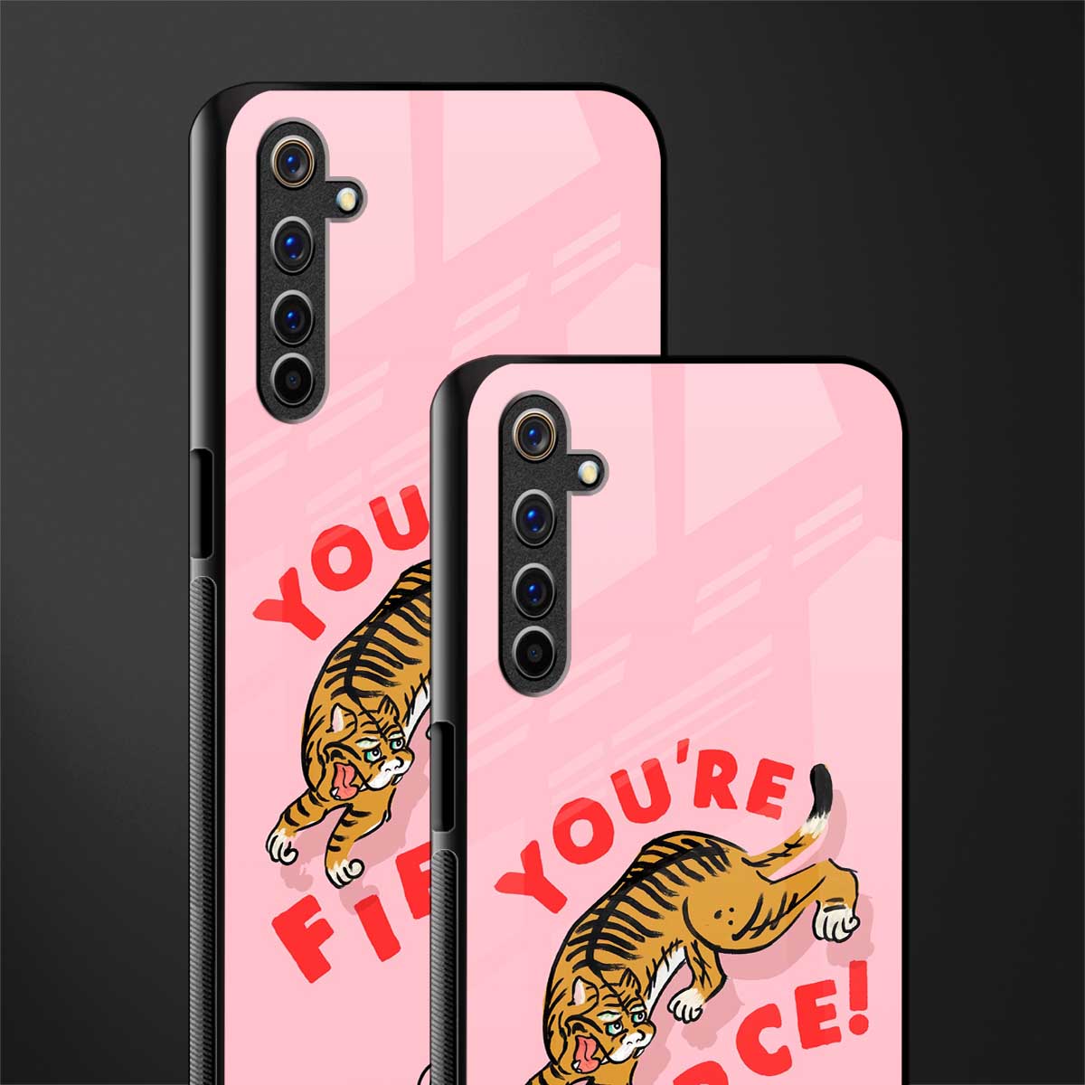 you're fierce glass case for realme 6 image-2