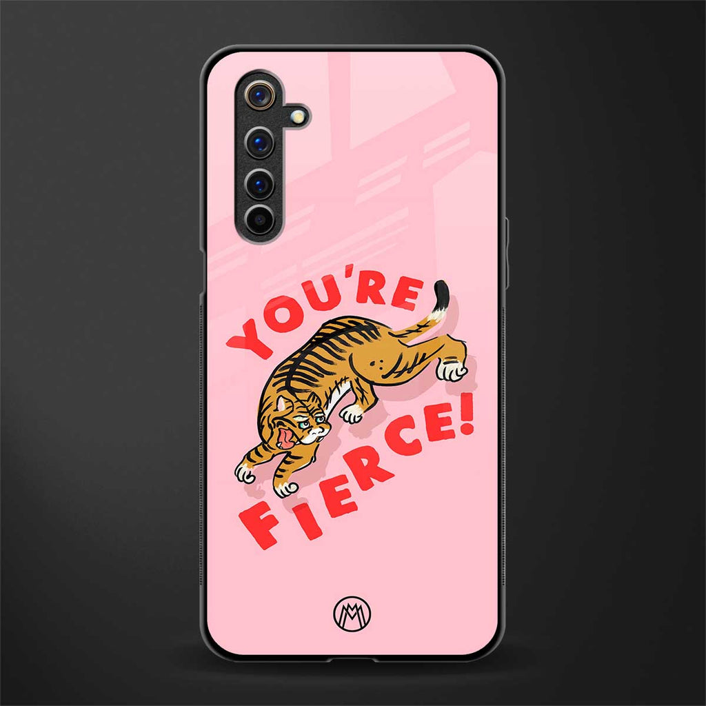 you're fierce glass case for realme 6i image