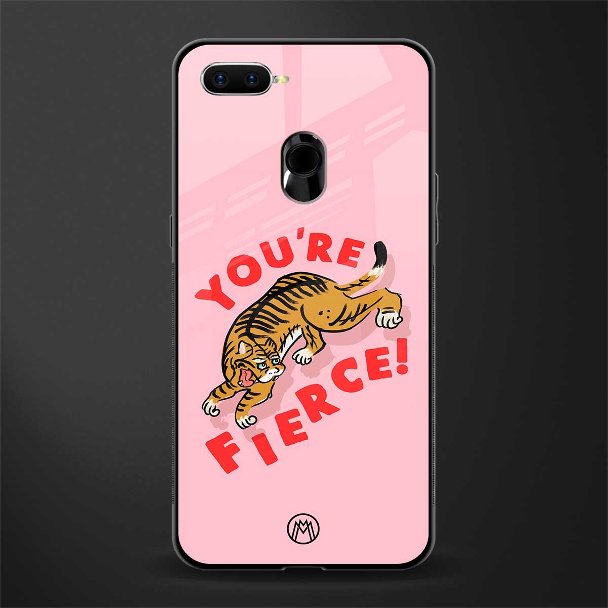 you're fierce glass case for realme 2 pro image