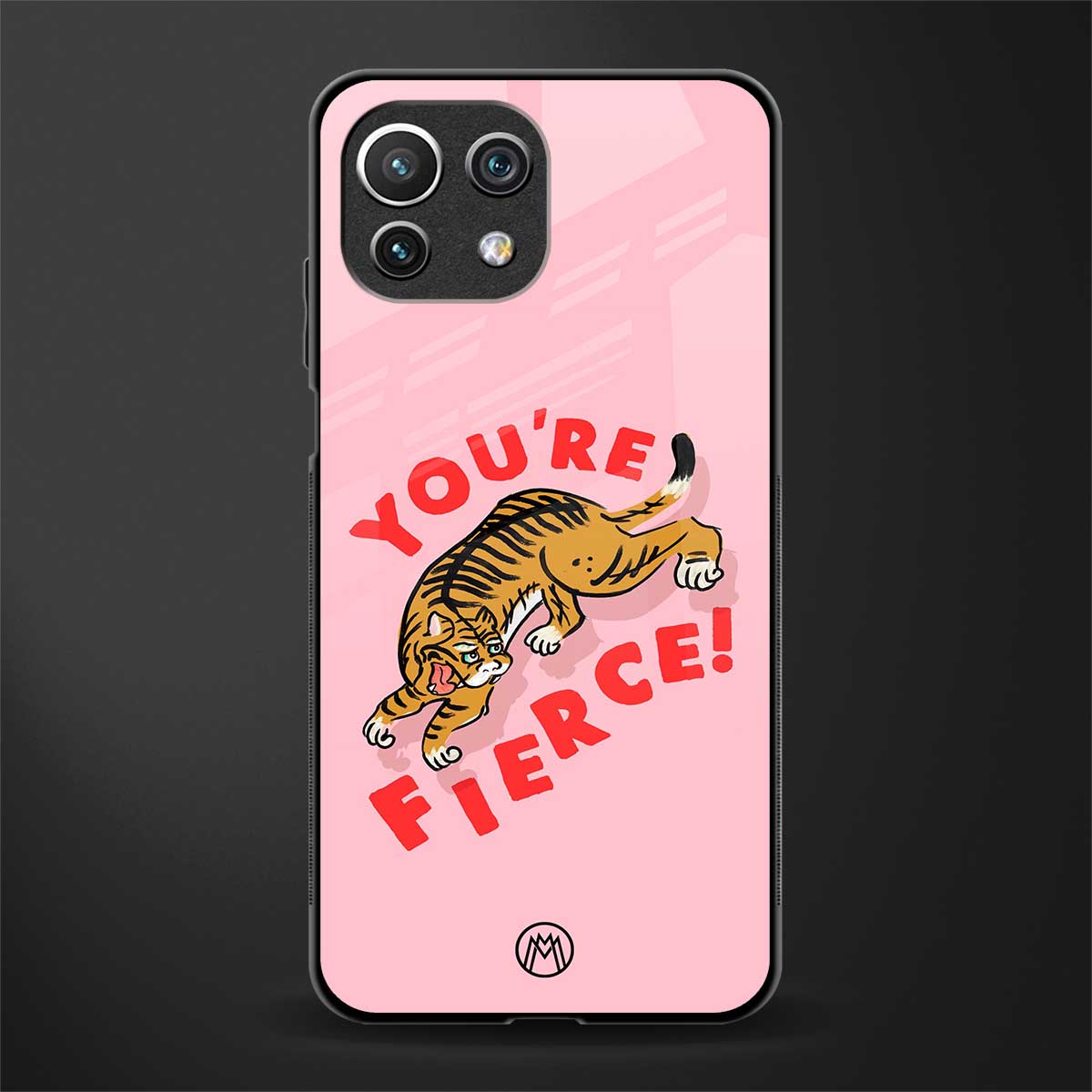 you're fierce glass case for mi 11 lite image