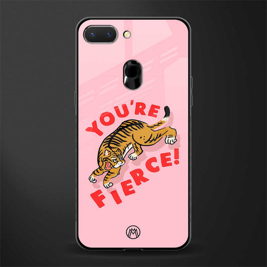 you're fierce glass case for oppo a5 image
