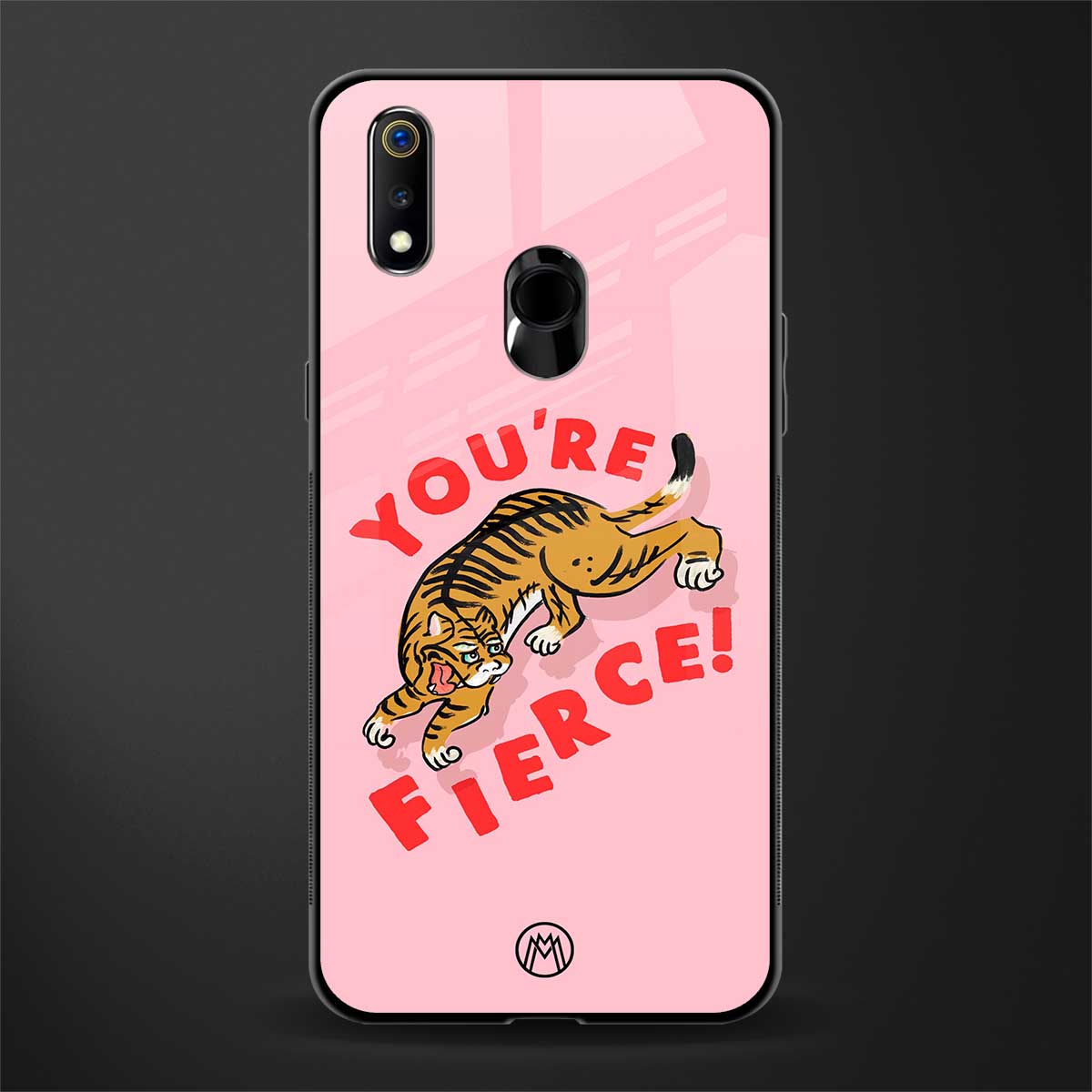 you're fierce glass case for realme 3 pro image