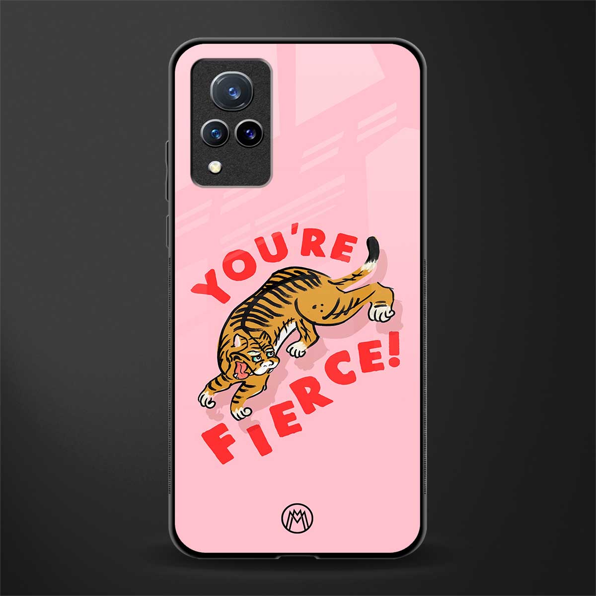 you're fierce glass case for vivo v21 5g image