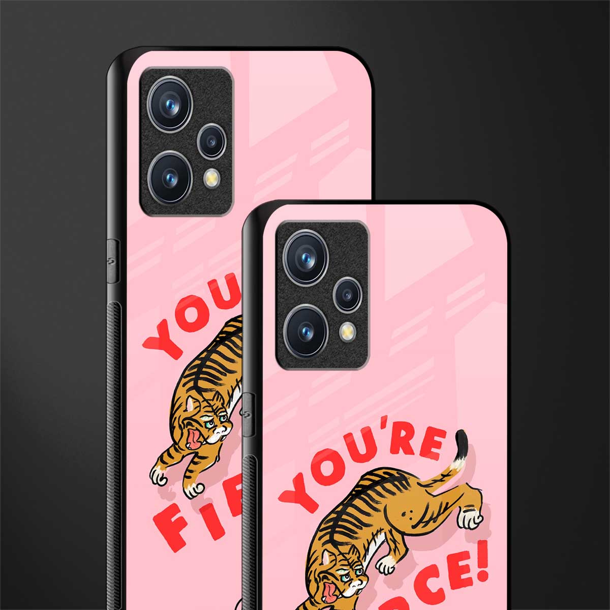 you're fierce glass case for realme 9 4g image-2