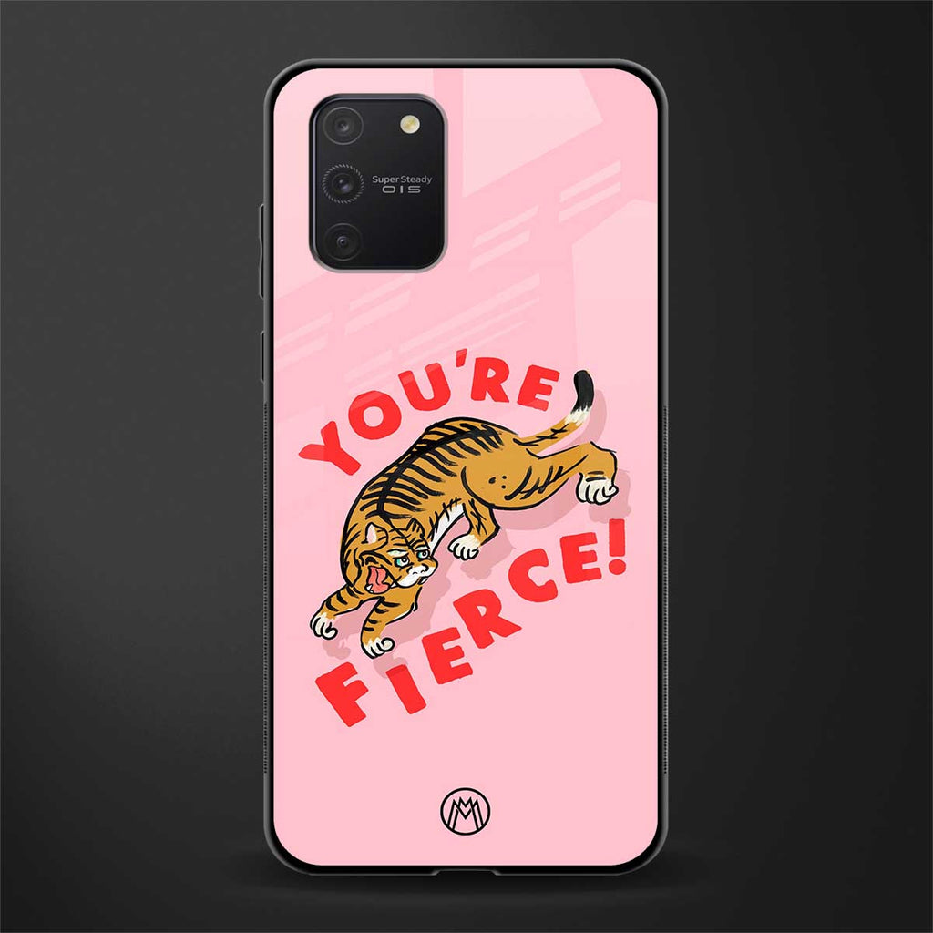 you're fierce glass case for samsung galaxy s10 lite image