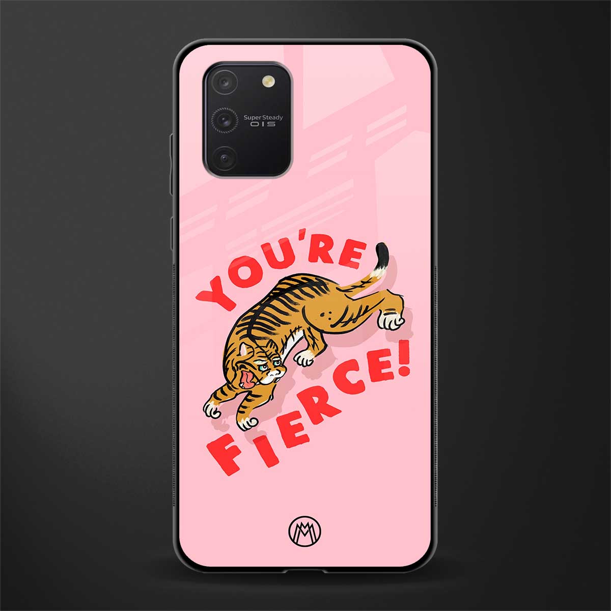 you're fierce glass case for samsung galaxy a91 image