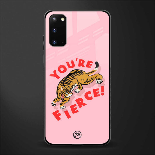 you're fierce glass case for samsung galaxy s20 image