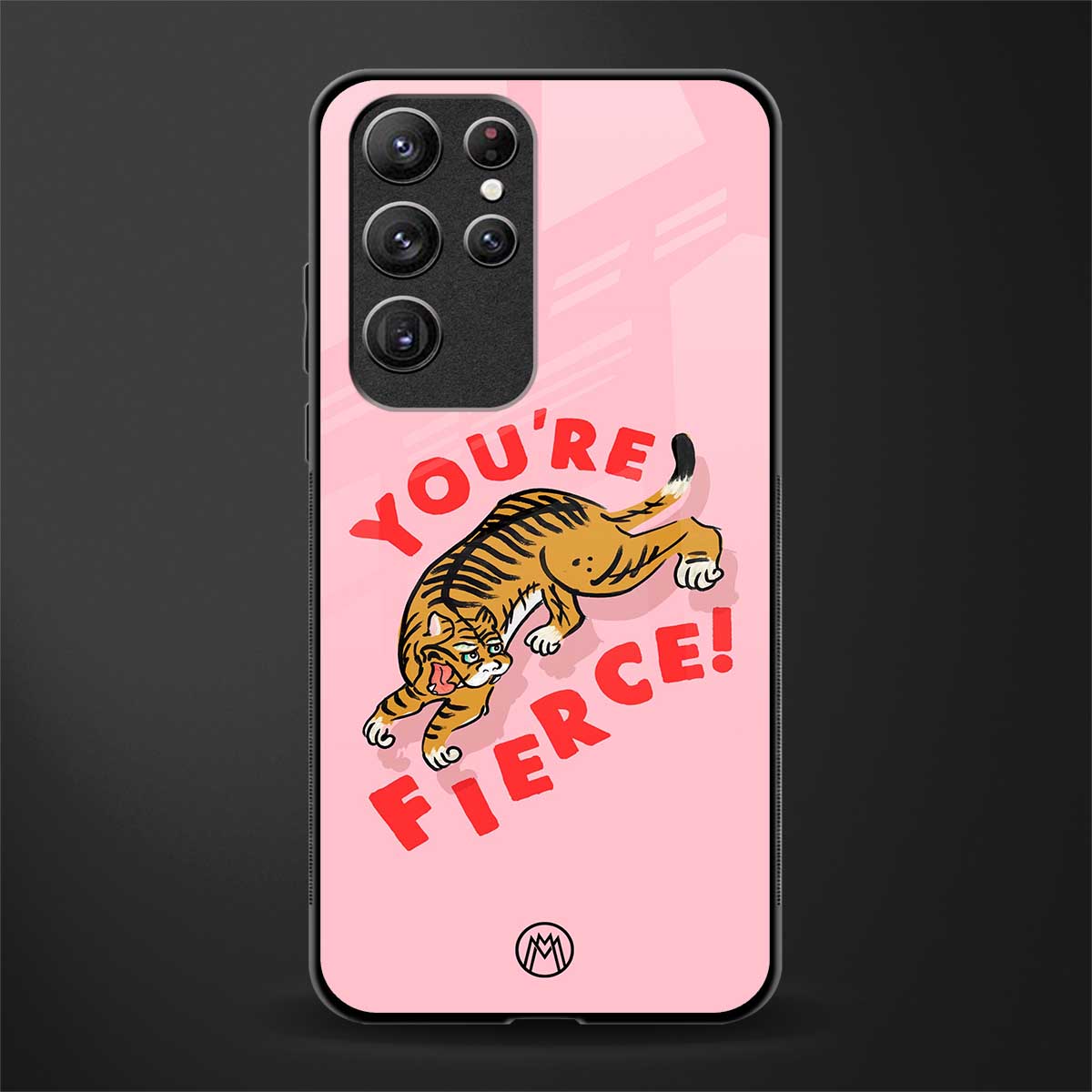 you're fierce glass case for samsung galaxy s22 ultra 5g image
