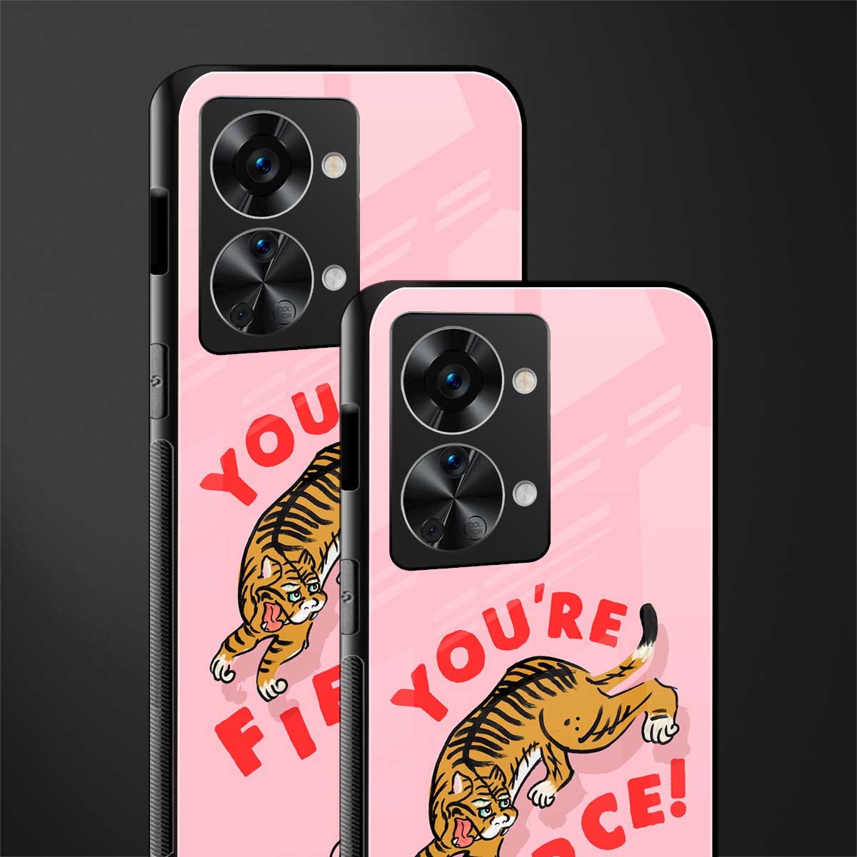 you're fierce glass case for phone case | glass case for oneplus nord 2t 5g