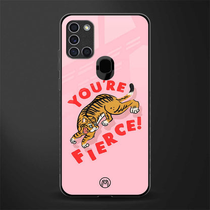 you're fierce glass case for samsung galaxy a21s image