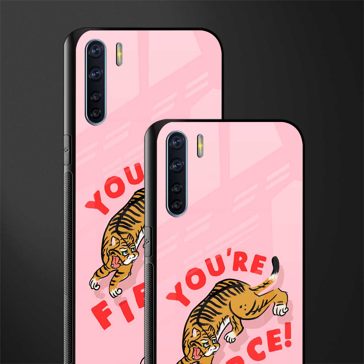 you're fierce glass case for oppo f15 image-2