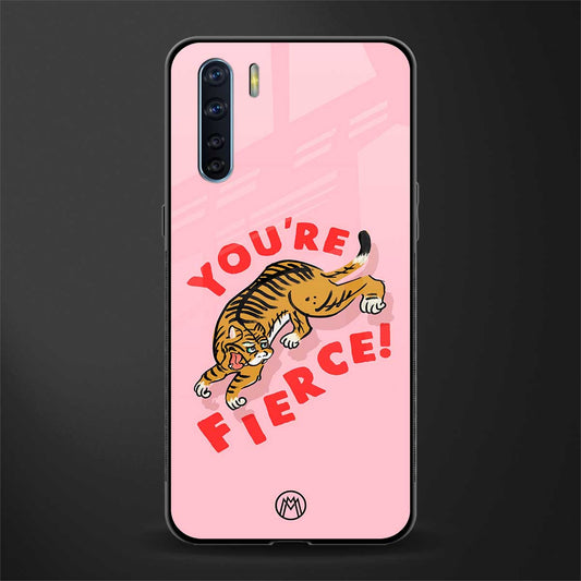 you're fierce glass case for oppo f15 image