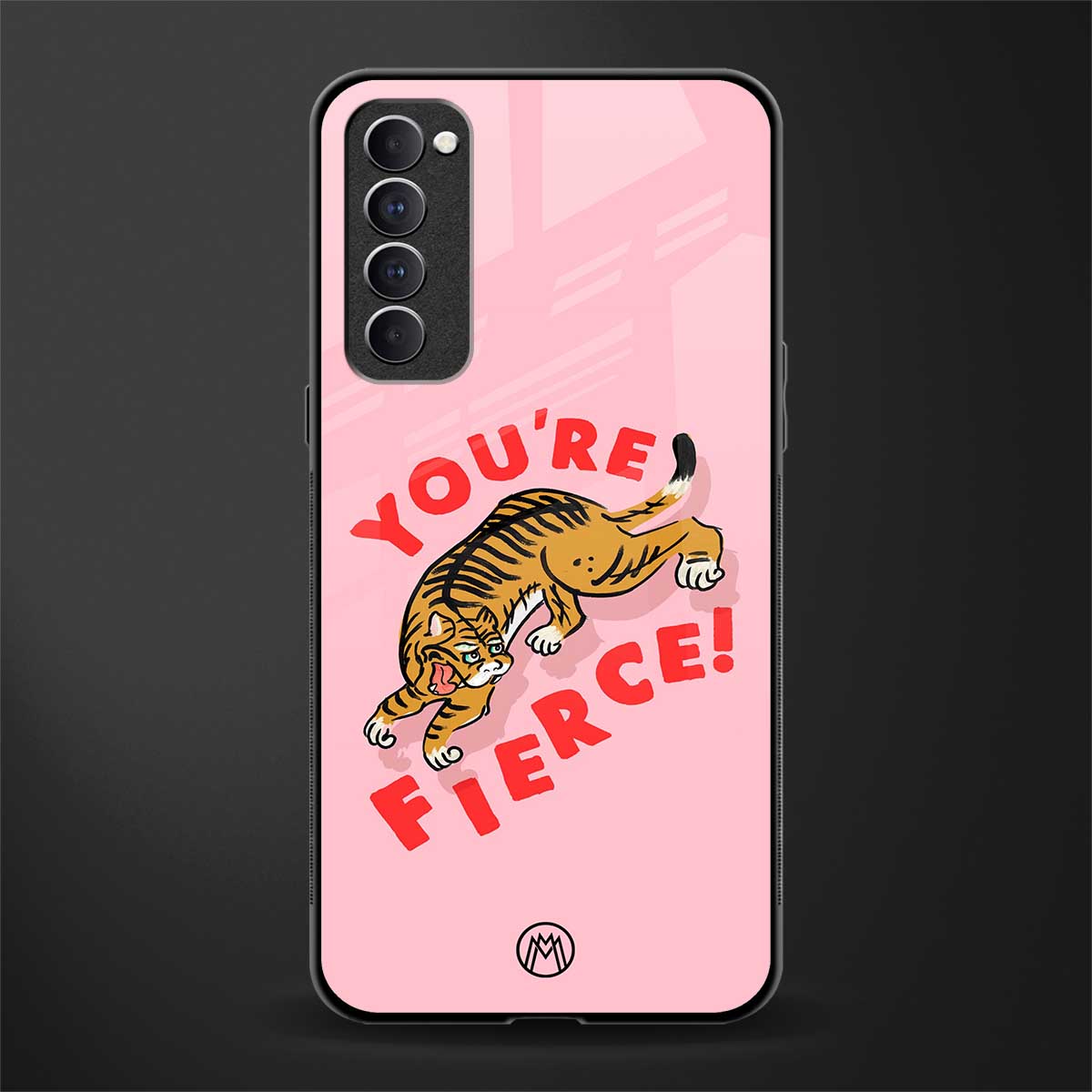 you're fierce glass case for oppo reno 4 pro image