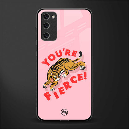 you're fierce glass case for samsung galaxy s20 fe image