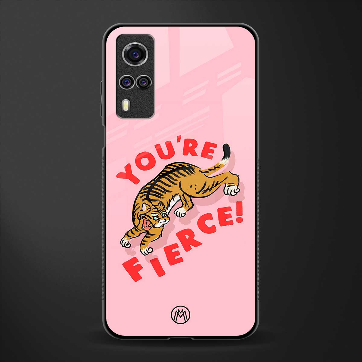 you're fierce glass case for vivo y53s image