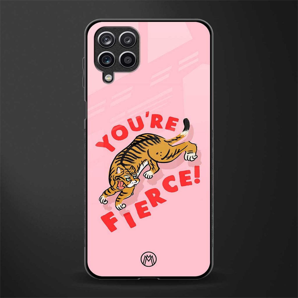 you're fierce glass case for samsung galaxy a12 image