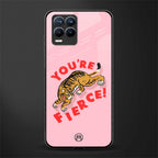 you're fierce glass case for realme 8 pro image