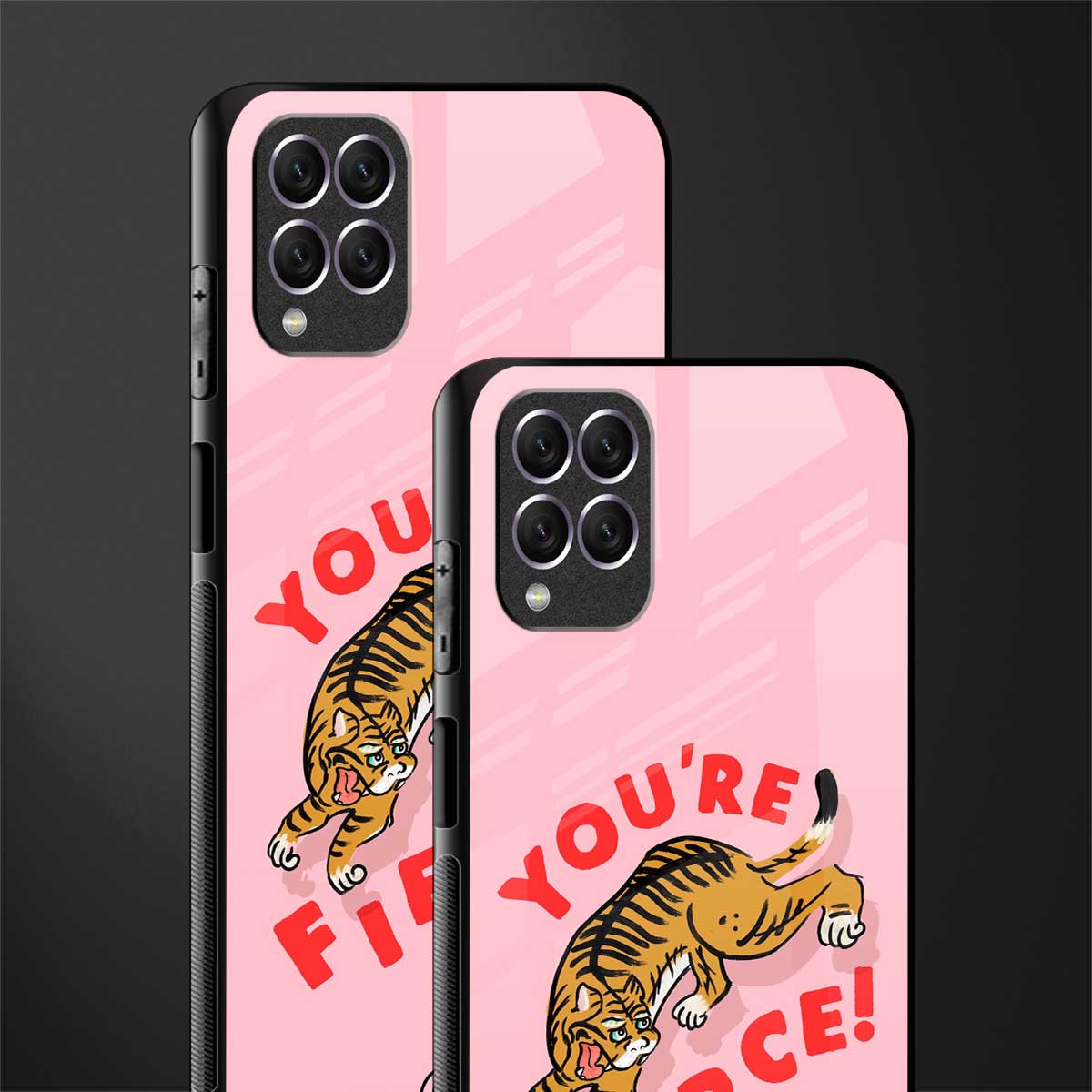 you're fierce glass case for samsung galaxy f62 image-2