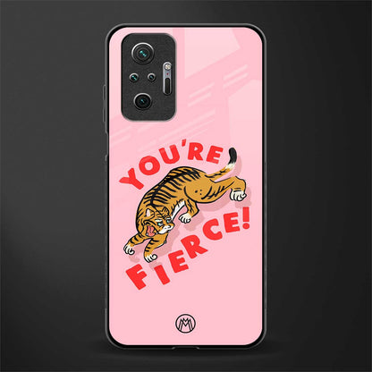 you're fierce glass case for redmi note 10 pro image