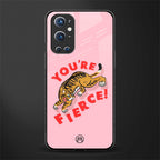 you're fierce glass case for oneplus 9 pro image