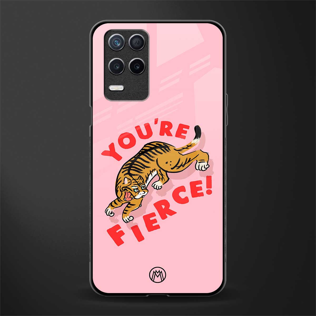 you're fierce glass case for realme 8 5g image