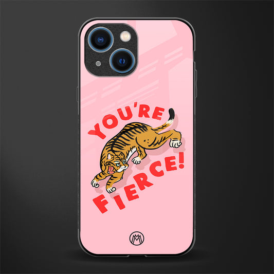 you're fierce glass case for iphone 13 mini image