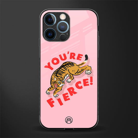 you're fierce glass case for iphone 12 pro image