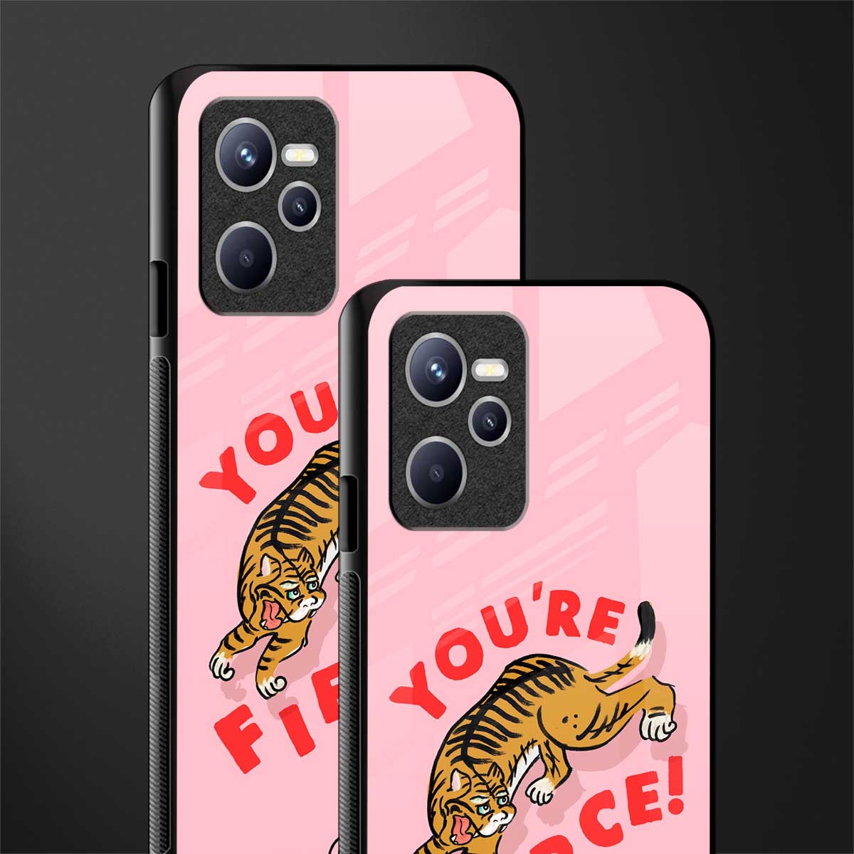 you're fierce glass case for realme c35 image-2