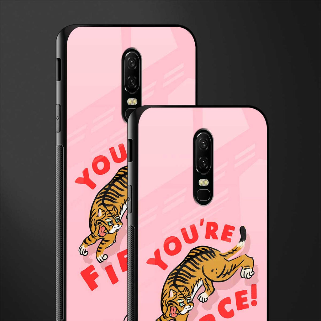 you're fierce glass case for oneplus 6 image-2