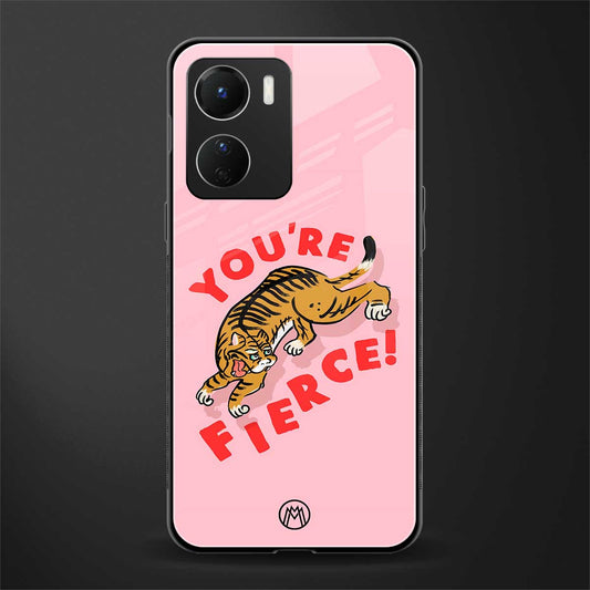 you're fierce back phone cover | glass case for vivo y16