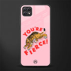 you're fierce back phone cover | glass case for samsung galaxy f42