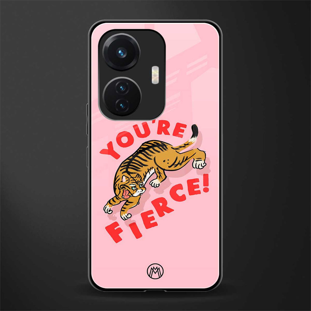 you're fierce back phone cover | glass case for vivo t1 44w 4g