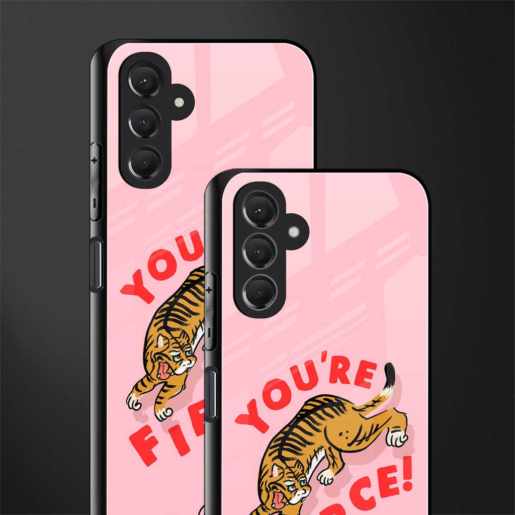 you're fierce back phone cover | glass case for samsun galaxy a24 4g